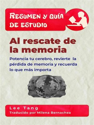 cover image of Resumen Y Guía De Estudio &#8211; Al Rescate De La Memoria